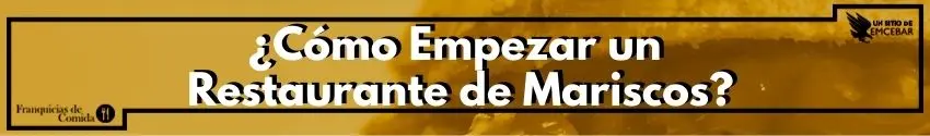 Cómo Empezar un Restaurante de Mariscos