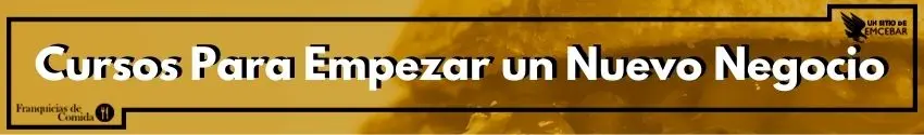 Cursos Para Empezar un Nuevo Negocio